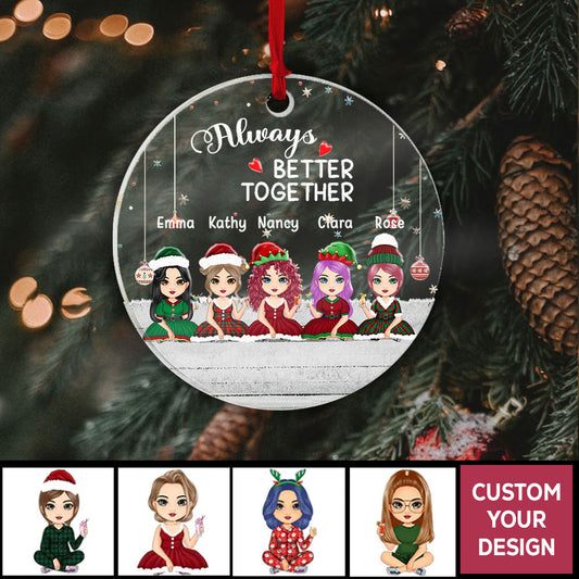 Personalized Christmas Ornaments Always Better Together For Besties