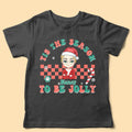 Personalized Christmas Shirt Tis The Season To Be Jolly