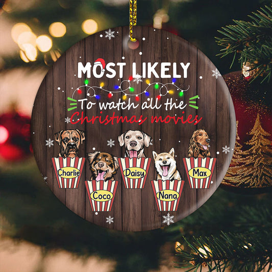 Personalized Dog Christmas Ornaments Most Likely To Watch All The Christmas Movies
