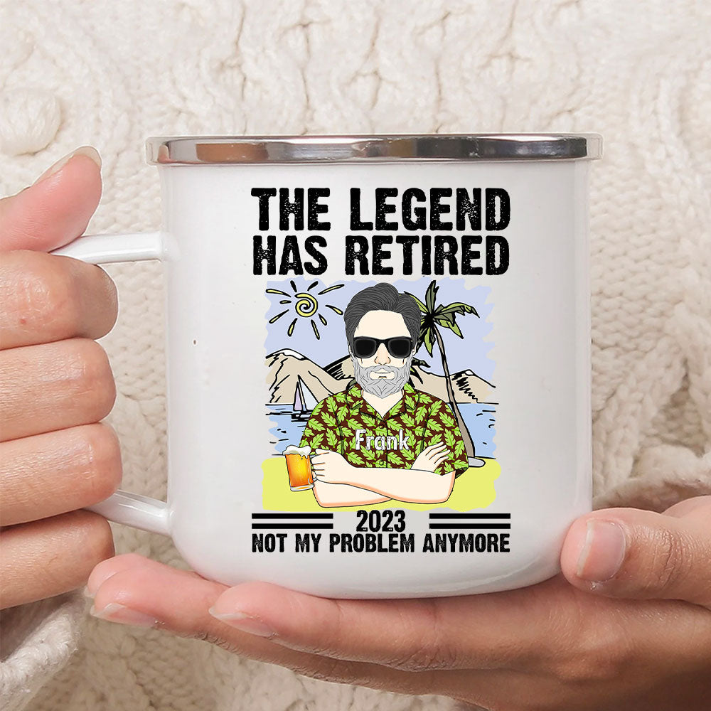 Personalized Father’s Day Mug The Legend Has Retired Not My Problem Anymore