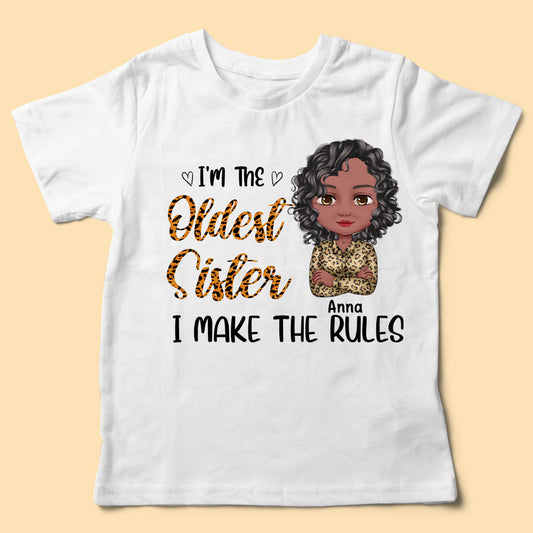 Personalized Gifts For Sister I Am The Oldest Sister Shirt