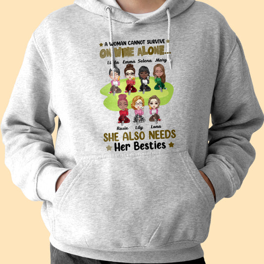 Personalized Sister Gift Shirt She Also Needs Her Besties