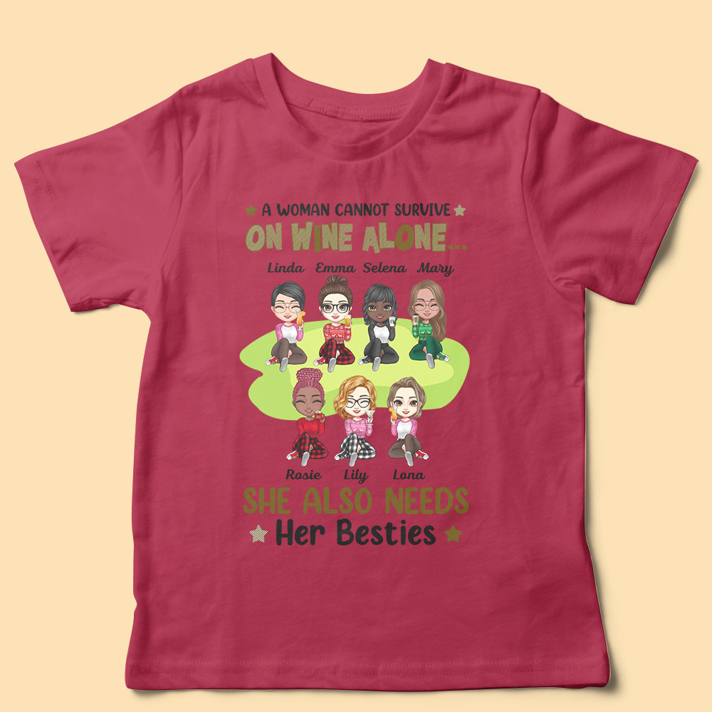 Personalized Sister Gift Shirt She Also Needs Her Besties