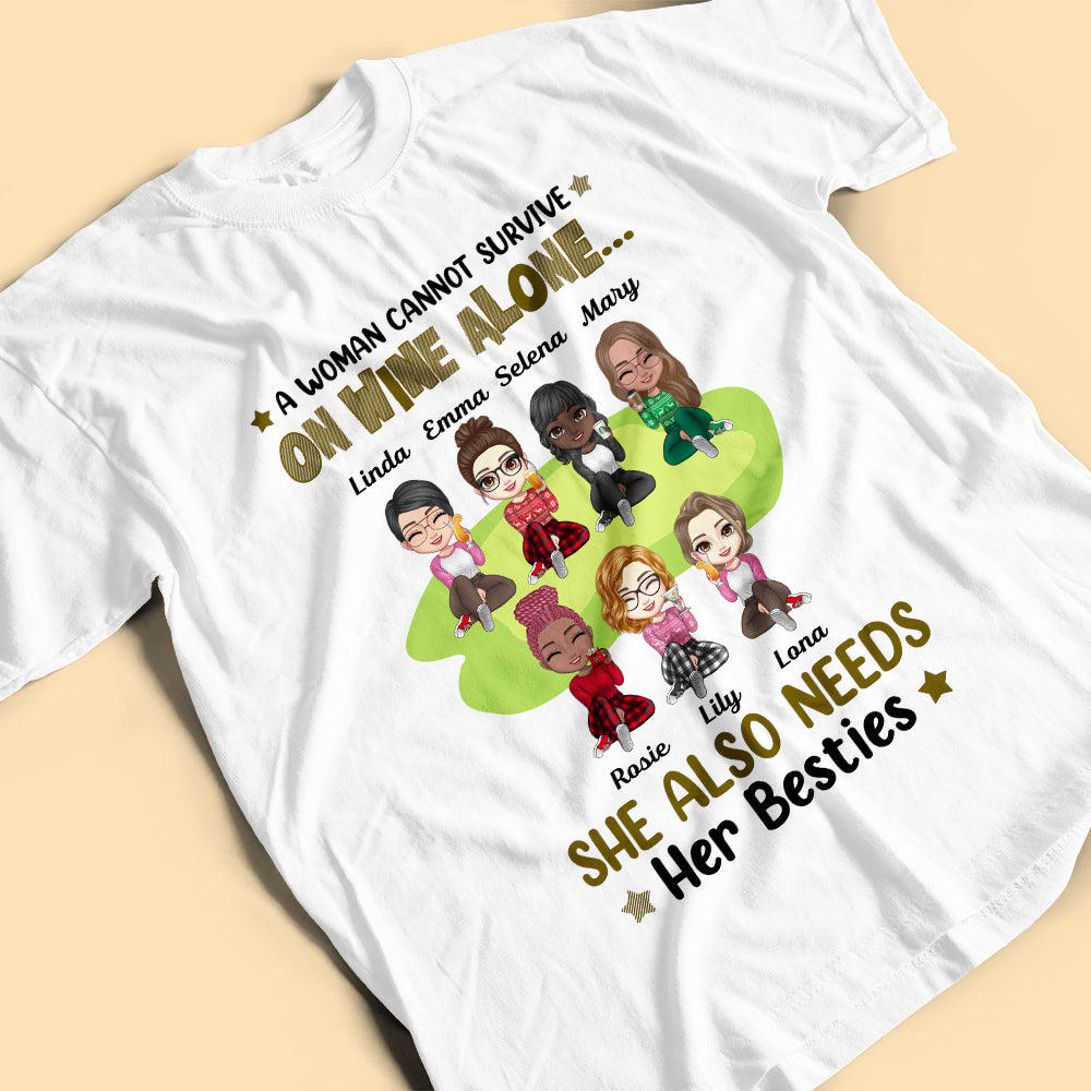 Personalized Sister Gift Shirt She Also Needs Her Besties