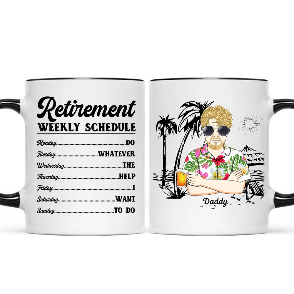 Retirement Weekly Schedule Funny Coffee Mugs For Dad