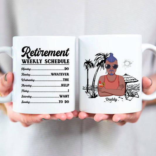 Retirement Weekly Schedule Funny Coffee Mugs For Dad