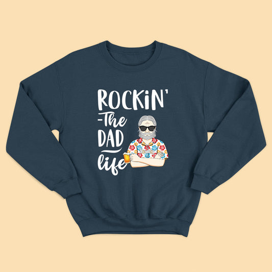 Rockin' The Dad Life Father's Day T Shirt