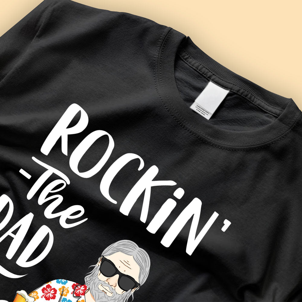 Rockin' The Dad Life Father's Day T Shirt