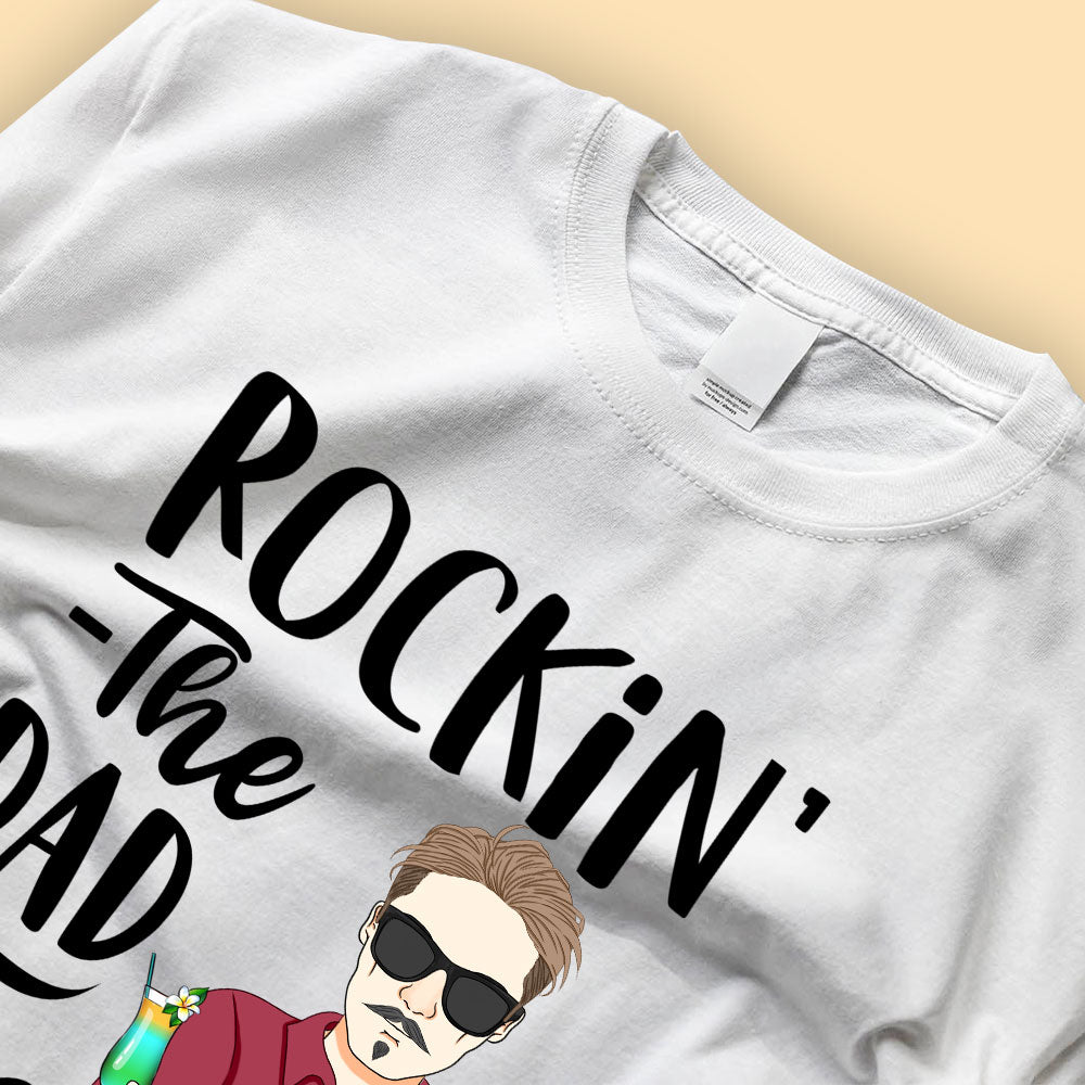 Rocking The Dad Life Father's Day Personalized Shirt