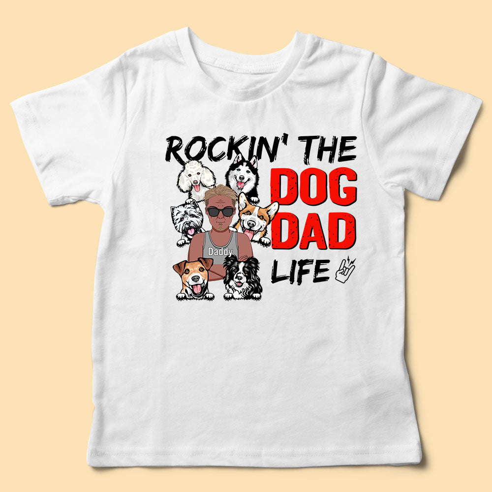 Rocking The Dog Dad Life Fathers Day Shirts For Dad