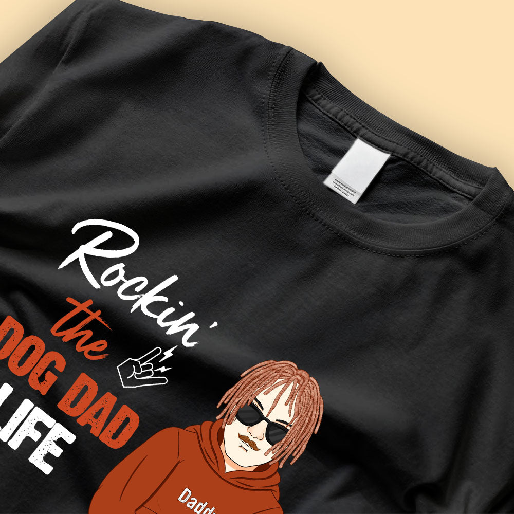 Rocking The Dog Dad Life Personalized Shirt For Dad