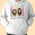 Sister Gift The Perfect Best Friend Personalized Shirt