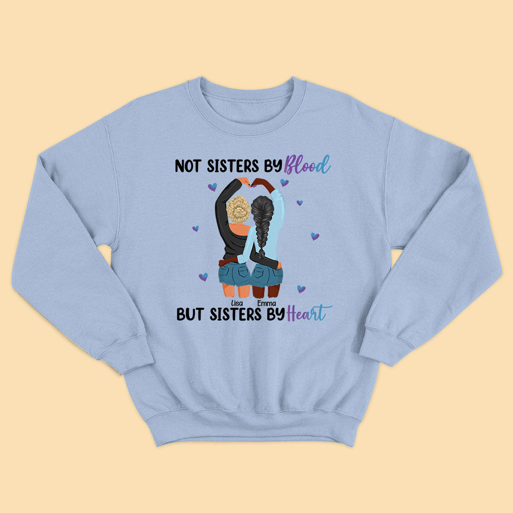 Sisters By Heart Personalized Shirt, Gift for Bestie Back View