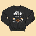 This Dog Dad Belongs To Custom Fathers Day Shirts