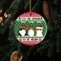 Tis The Season To Be Meowy Personalized Cat Ornaments