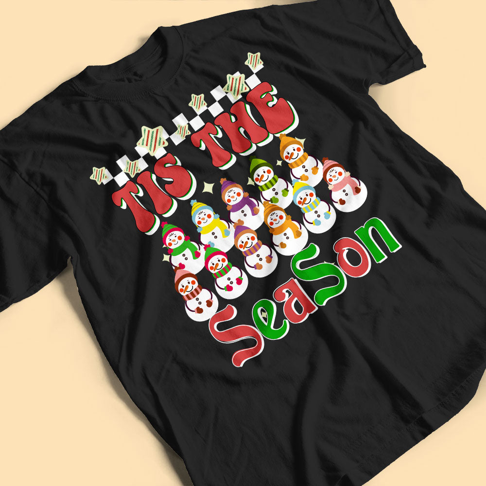 Tis The Season Snowman Christmas Shirts