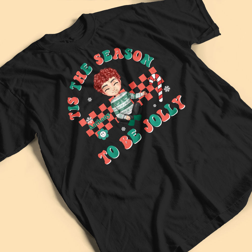 Tis The Season To Be Jolly Custom Christmas Shirts