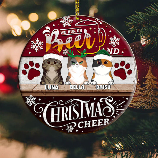 We Run On Beer and Christmas Cheer Personalized Cat Ornaments