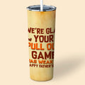 We're Chilling In Your Ball Funny Sperm Personalized Skinny Tumbler