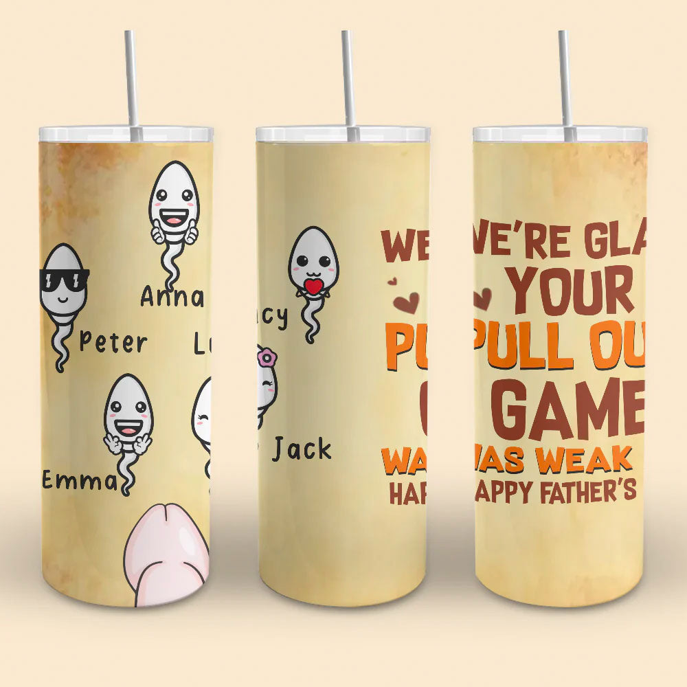 We're Chilling In Your Ball Funny Sperm Personalized Skinny Tumbler