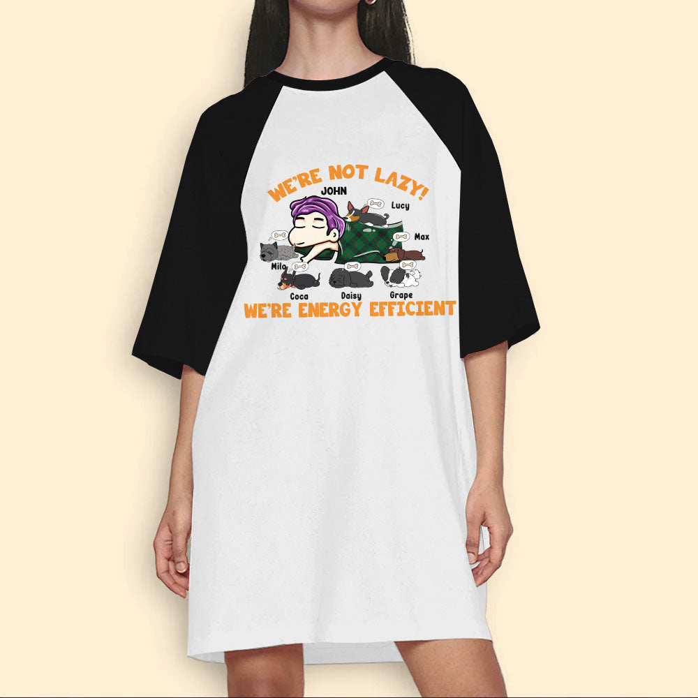 We're Energy Efficient Shirt Dog Night Gown For Woman