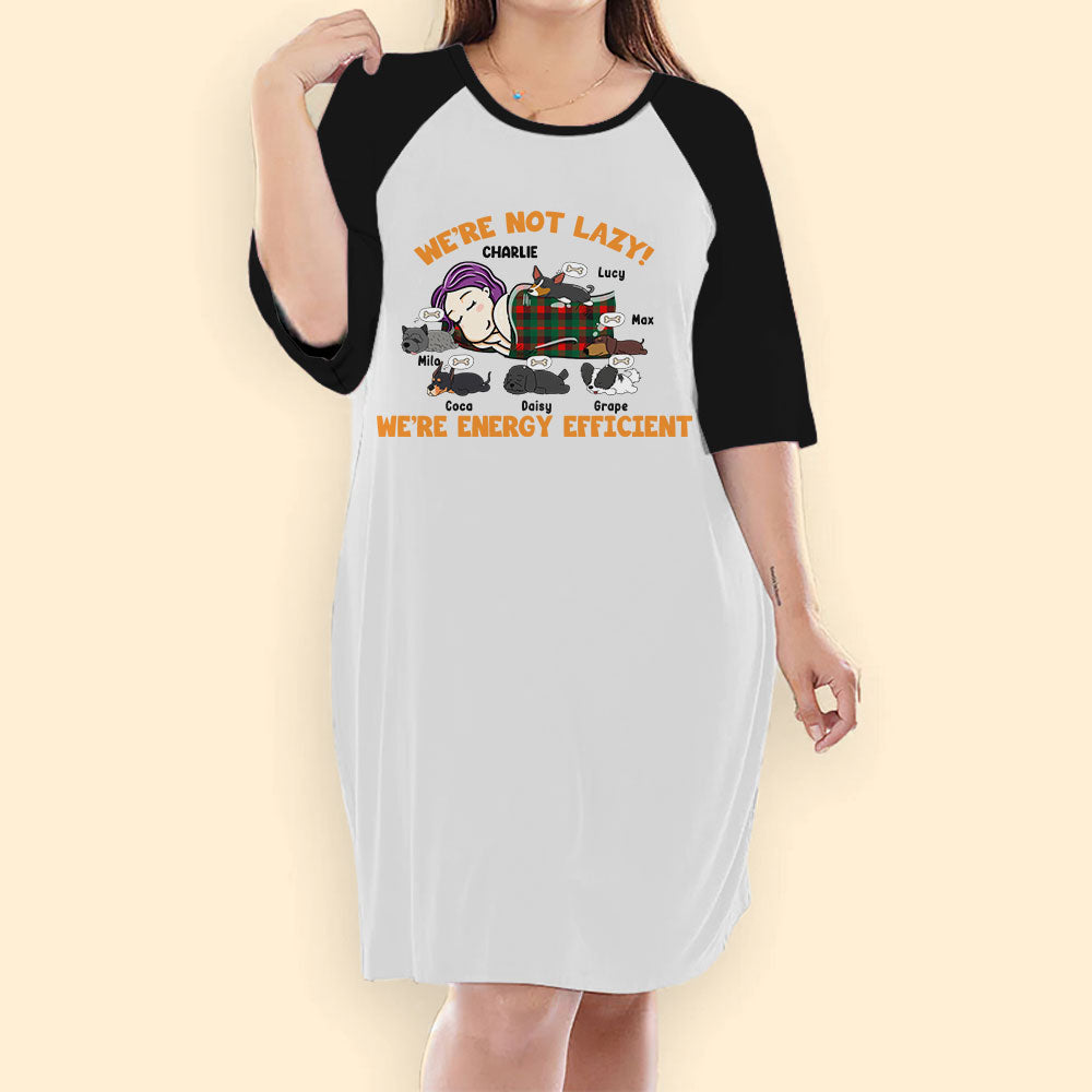 We're Energy Efficient Shirt Dog Night Gown For Woman