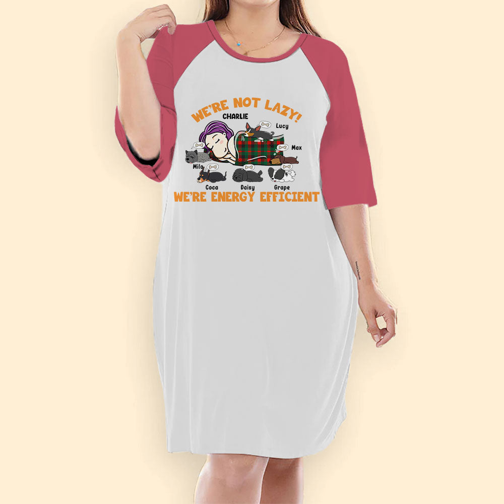 We're Energy Efficient Shirt Dog Night Gown For Woman