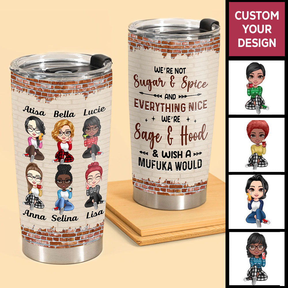 We're Sage & Hood Personalized Tumbler 20oz