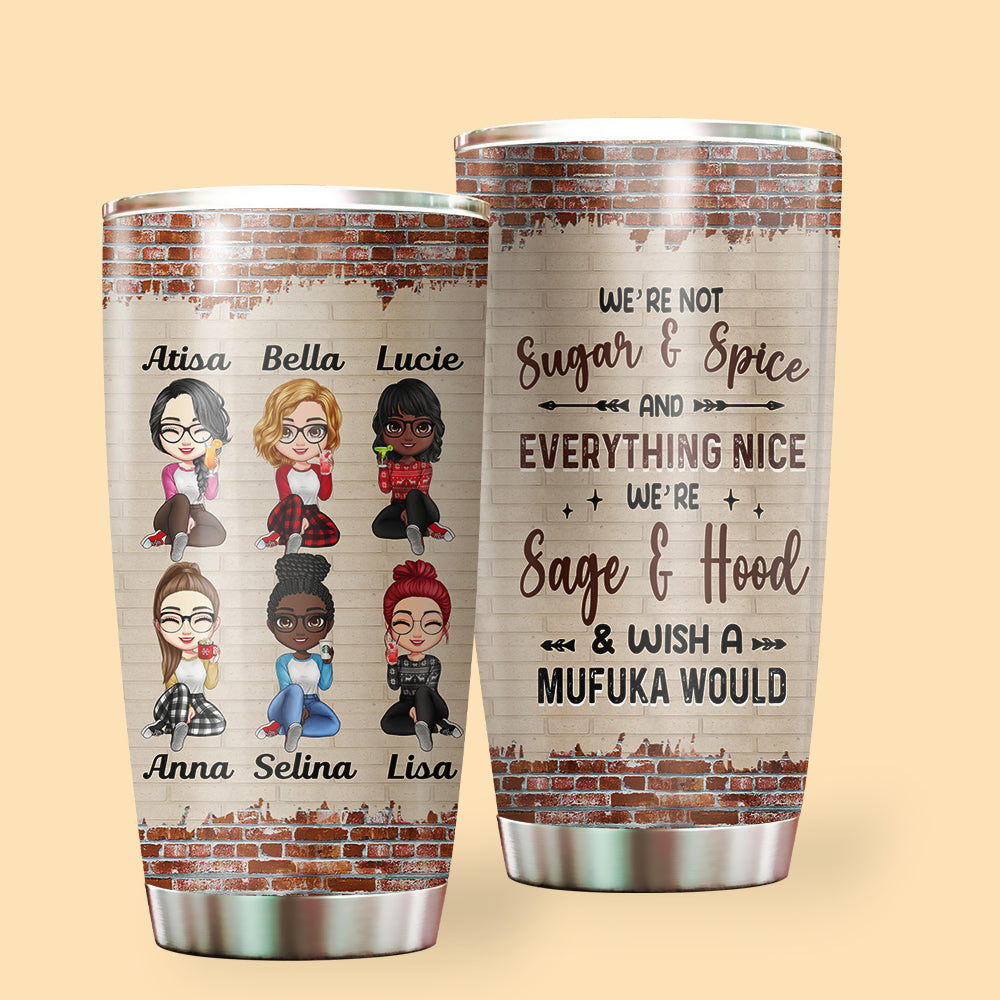 We're Sage & Hood Personalized Tumbler 20oz