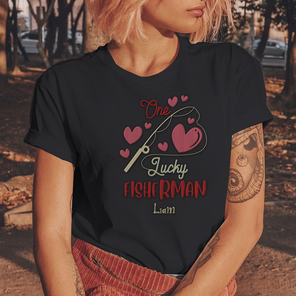 One Lucky Fisherman Best Catch of His Life - Matching Embroidered Shirts For Couples - Valentine's day gifts