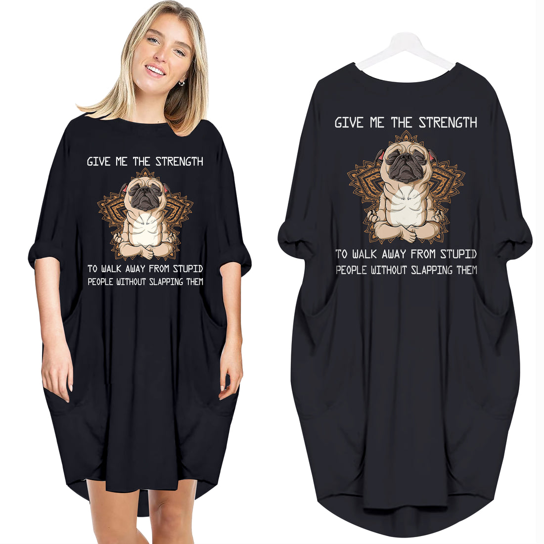 Give Me The Strength To Walk Away From Stupid People Meditation Yoga Dog - Batwing Pocket Dress