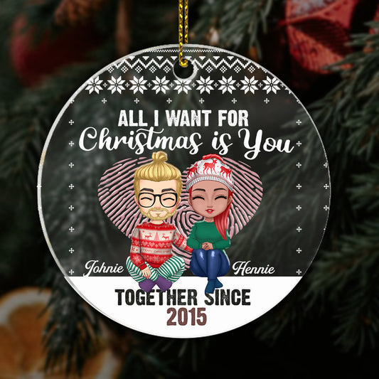 All I Want For Christmas Is You Personalized Ornaments