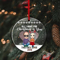 All I Want For Christmas Is You Personalized Ornaments