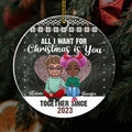 All I Want For Christmas Is You Personalized Ornaments