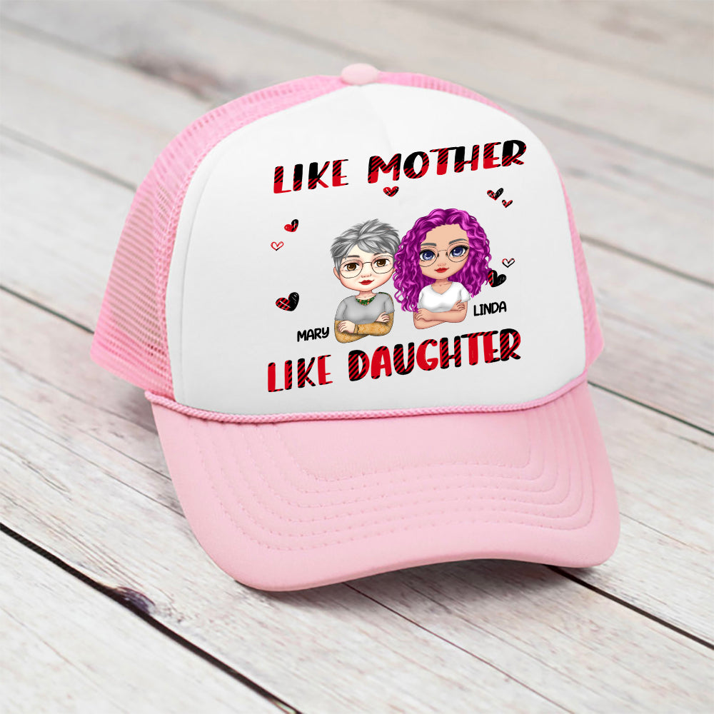 Like Mother Like Daughter - Personalized Trucker Cap - Gifts For Mother's Day