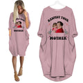 Respect Your Mother - Personalized Pocket Dress - Gift For Mother's Day