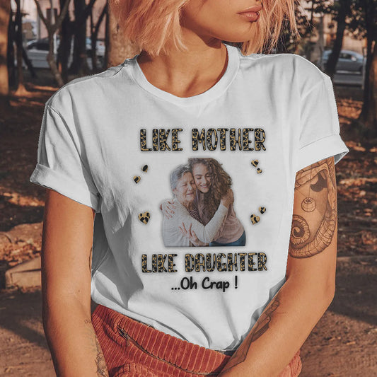 Like Mother Like Daughter Personalized Embroidered Shirts - Gift For Mother's day