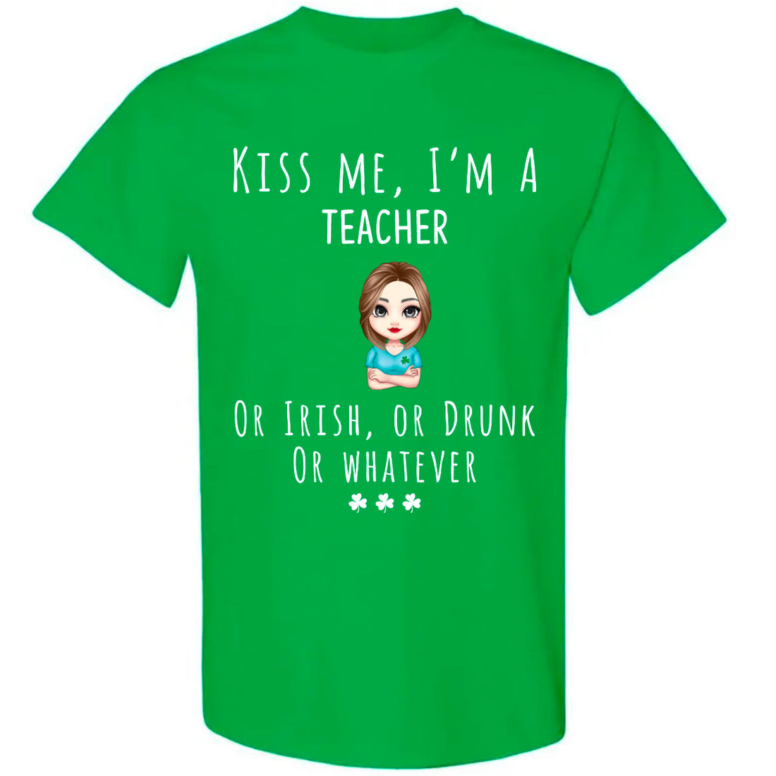 Kiss Me I'm St Patrick's Day Personalized T-Shirt