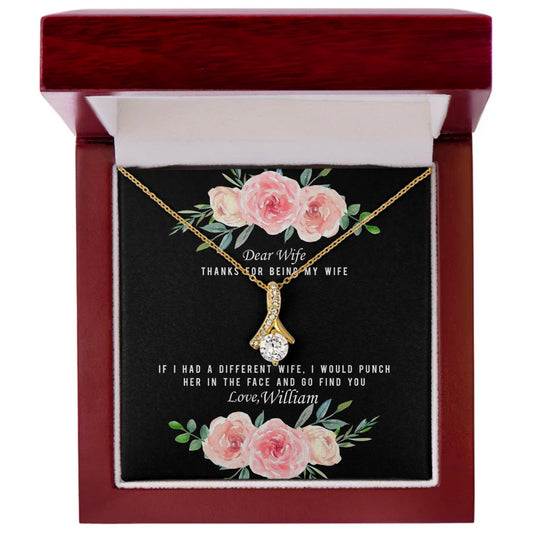 Thanks For Being My Wife Alluring Beauty Personalized Necklace For Mother's Day
