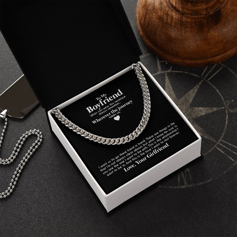 To My Boyfriend Valentine's Day Father's Day Birthday's Day Gift Cuban Link Chain